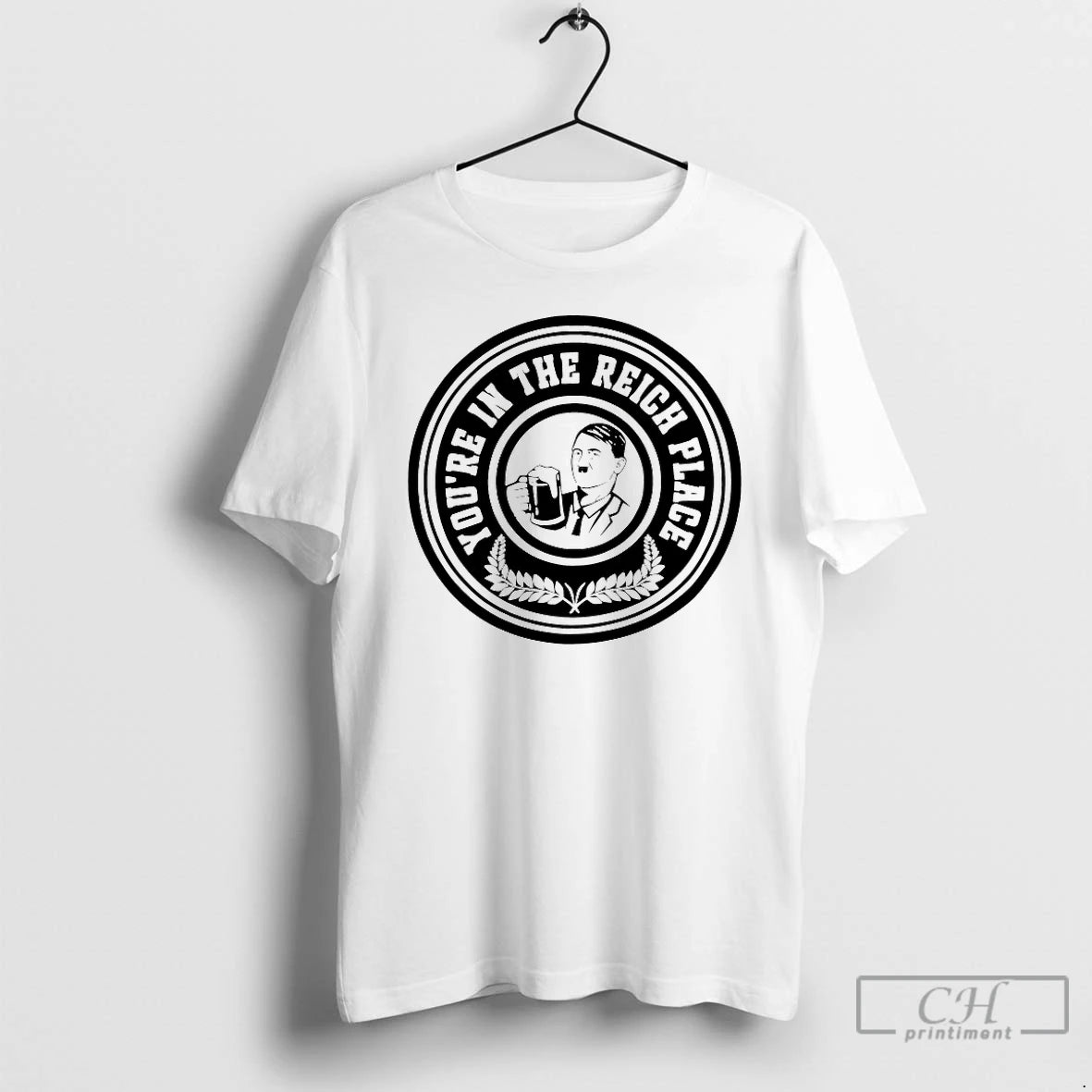 Classic Youve In The Reich Place T-Shirts, Hoodie, Sweatshirt | RetroVerseTees.com
