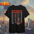Colston Loveland Take It To Loveland Love signature shirt