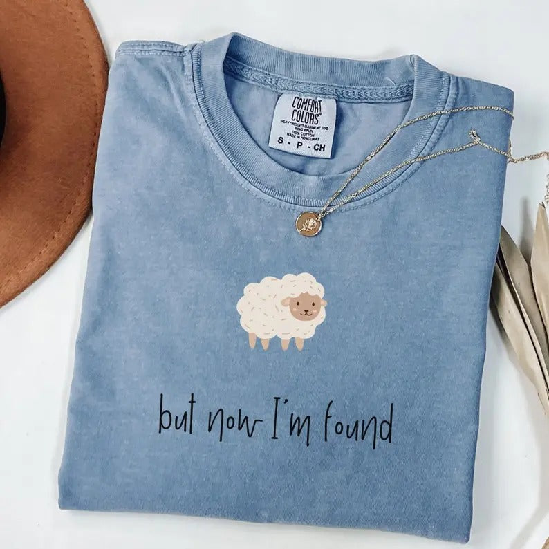 Comfort Colors But Now I'm Found, Jesus Apparel, Graphic Tee, Cute Christian Shirt, Washed Denim Tee, Women's Gift Idea,...