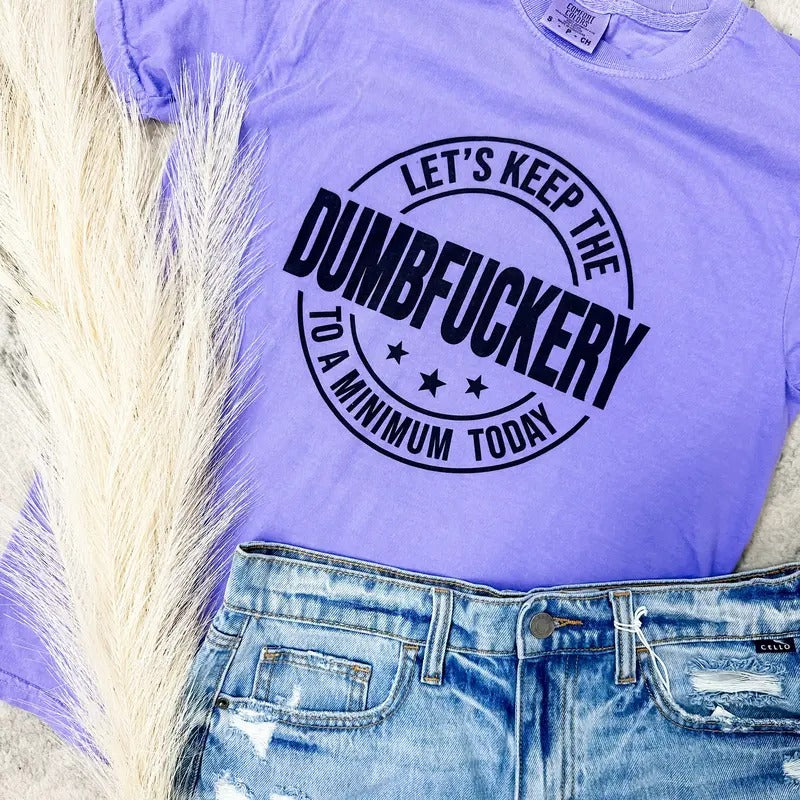 Comfort Colors Dumbfuckery Graphic Tee Hoodie, Sweatshirt | RetroVerseTees.com