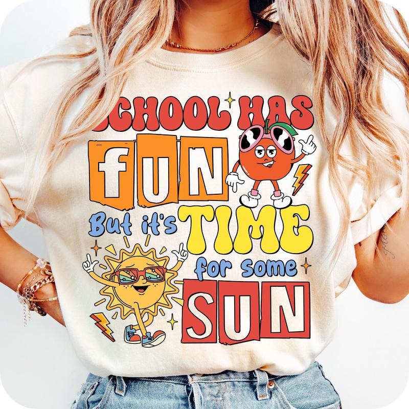 Comfort Colors Funny Summer Break T-Shirt, Custom Name School Was Fun But It's Time For Some Sun T-Shirt, Last Day Of...