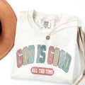 Comfort Colors God Is Good All The Time T-shirt God Is Good All The Time Religious Tee Christian Women Religious Women...