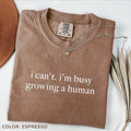 Comfort Colors I Can't I'm Busy Growing A Human Shirt, Funny Pregnancy T-Shirt, Funny Mom TShirt, Announcement Tee,...