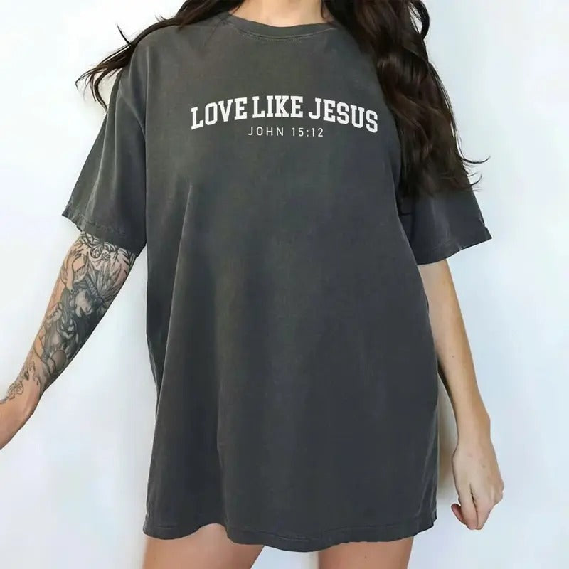 Comfort Colors Love like Jesus Shirt, Christian Graphic Tee Women, Bible Verse, Unisex Shirt, Comfy Oversized Graphic...