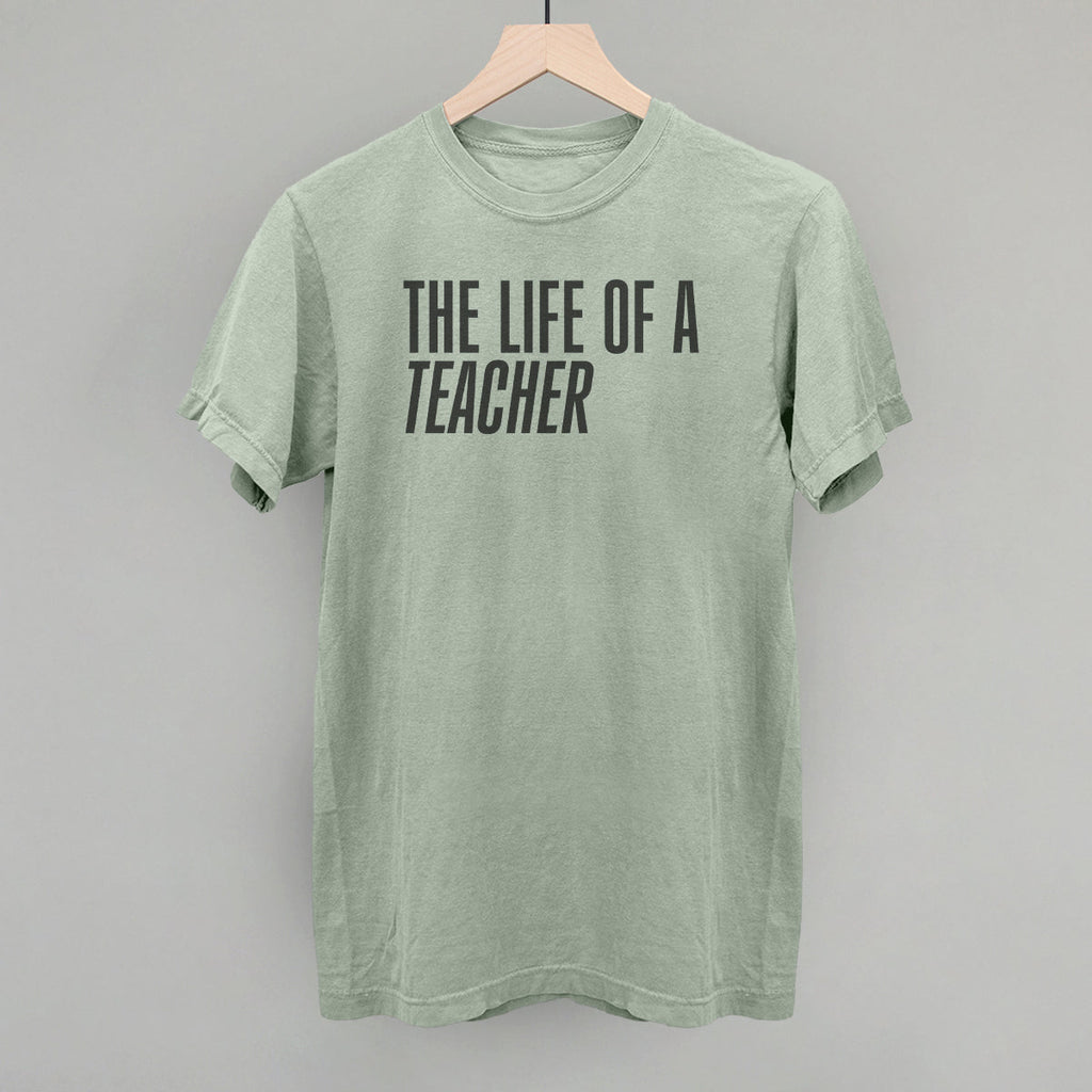 The Life Of A Teacher T-Shirts, Hoodie, Sweatshirt | RetroVerseTees.com (Image 3)