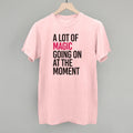 A Lot Of Magic Going On At The Moment T-Shirts, Hoodie, Sweatshirt | RetroVerseTees.com (Image 1)