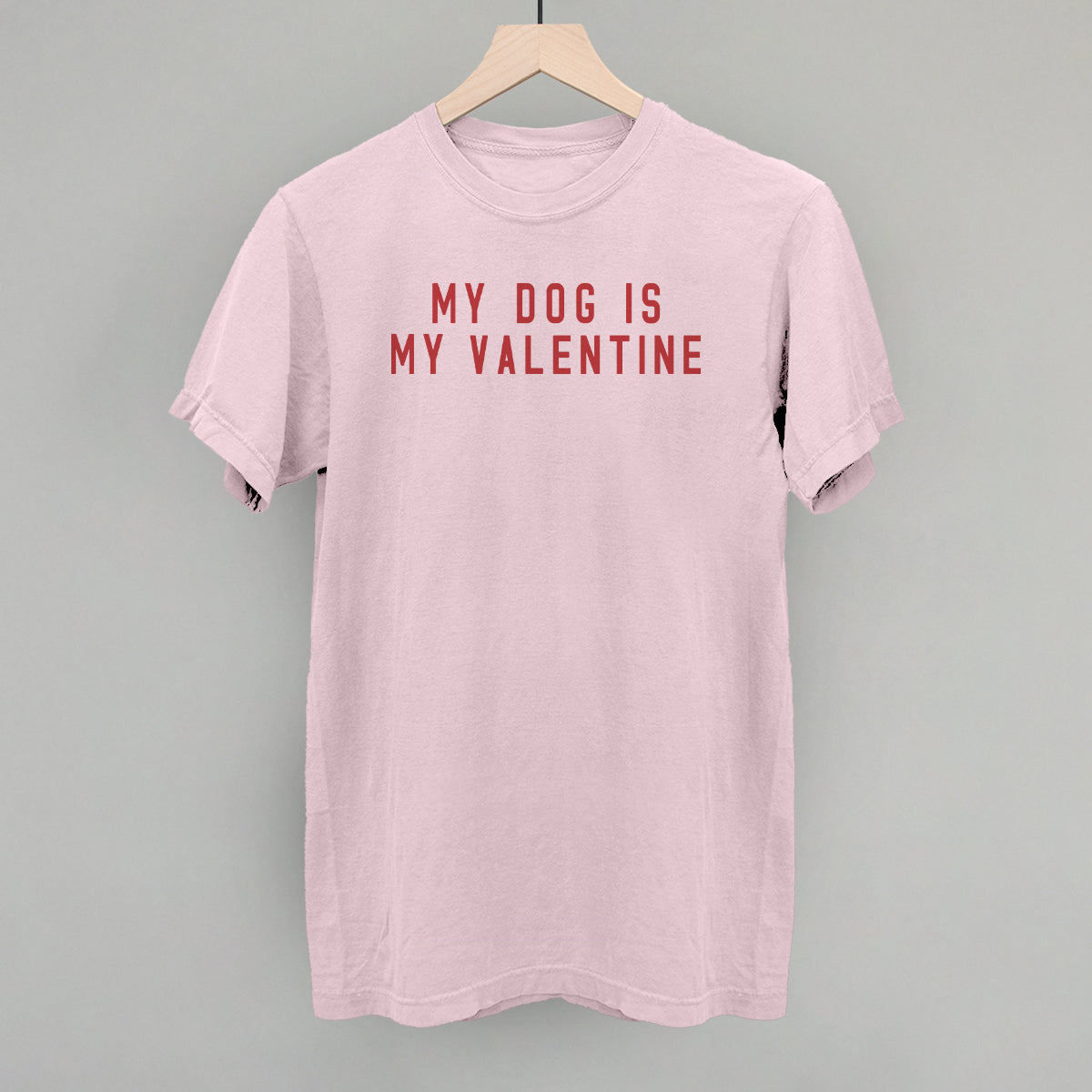 My Dog Is My Valentine T-Shirts, Hoodie, Sweatshirt | RetroVerseTees.com (Image 1)