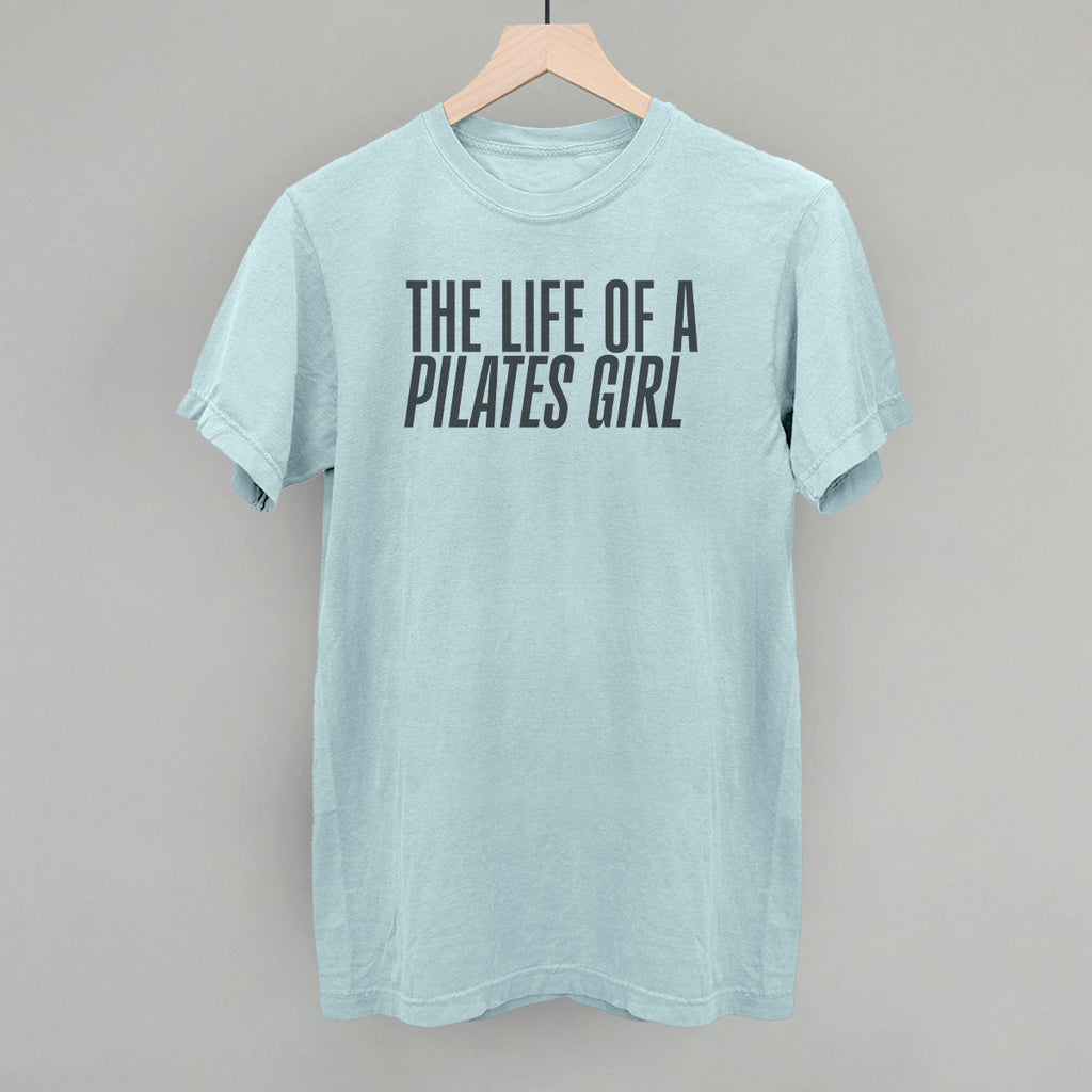 The Life Of A Pilates Girl T-Shirts, Hoodie, Sweatshirt | RetroVerseTees.com (Image 5)
