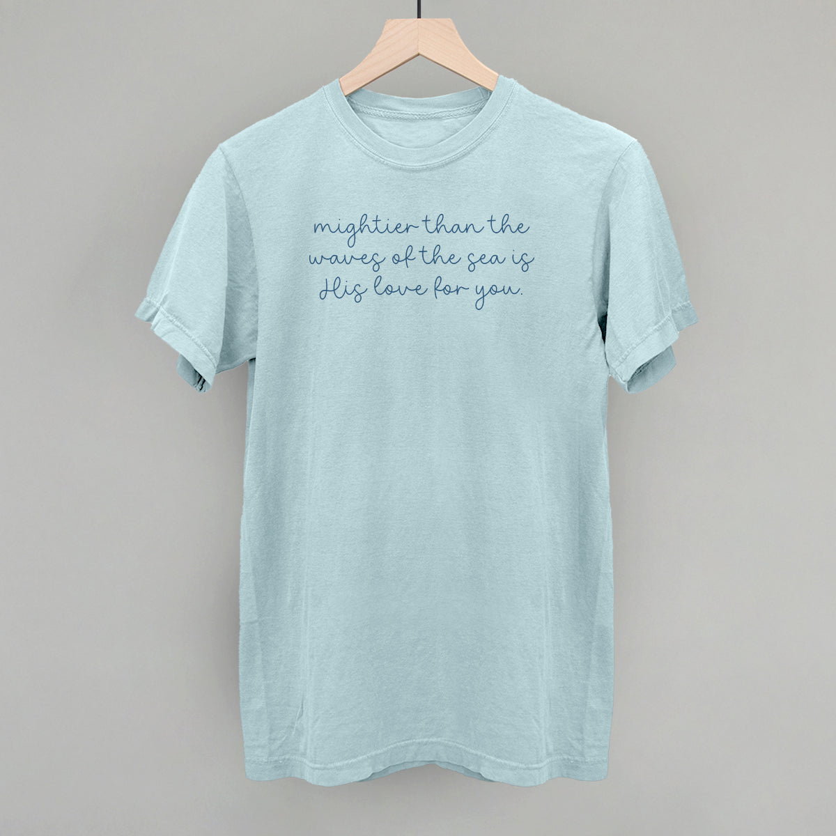 Mightier Than The Waves His Love For You T-Shirts, Hoodie, Sweatshirt | RetroVerseTees.com (Image 4)