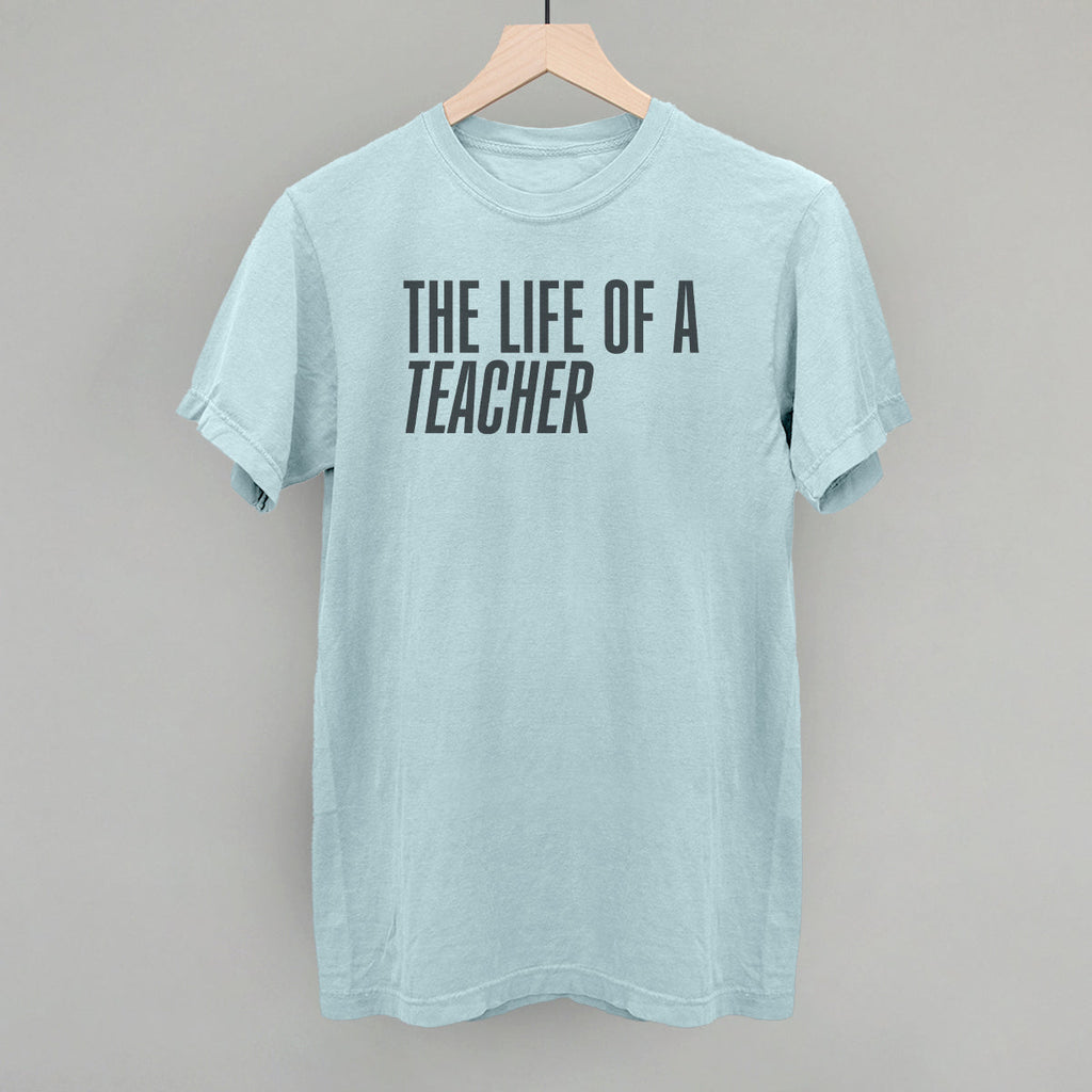 The Life Of A Teacher T-Shirts, Hoodie, Sweatshirt | RetroVerseTees.com (Image 4)