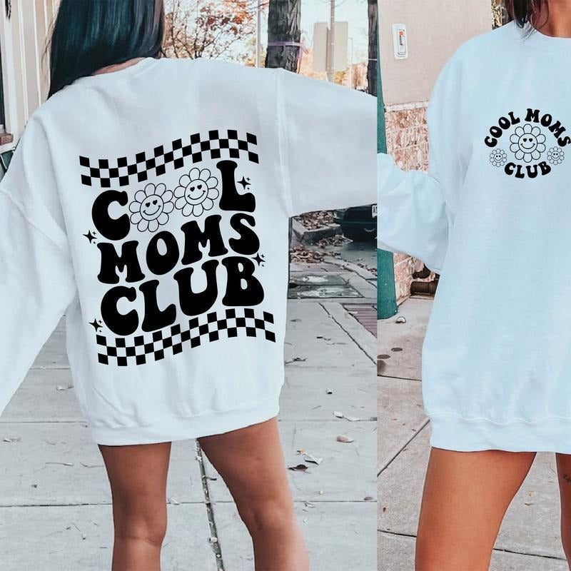 Cool Moms Club Shirt,  Sweatshirt Womenswear Hoodie | RetroVerseTees.com