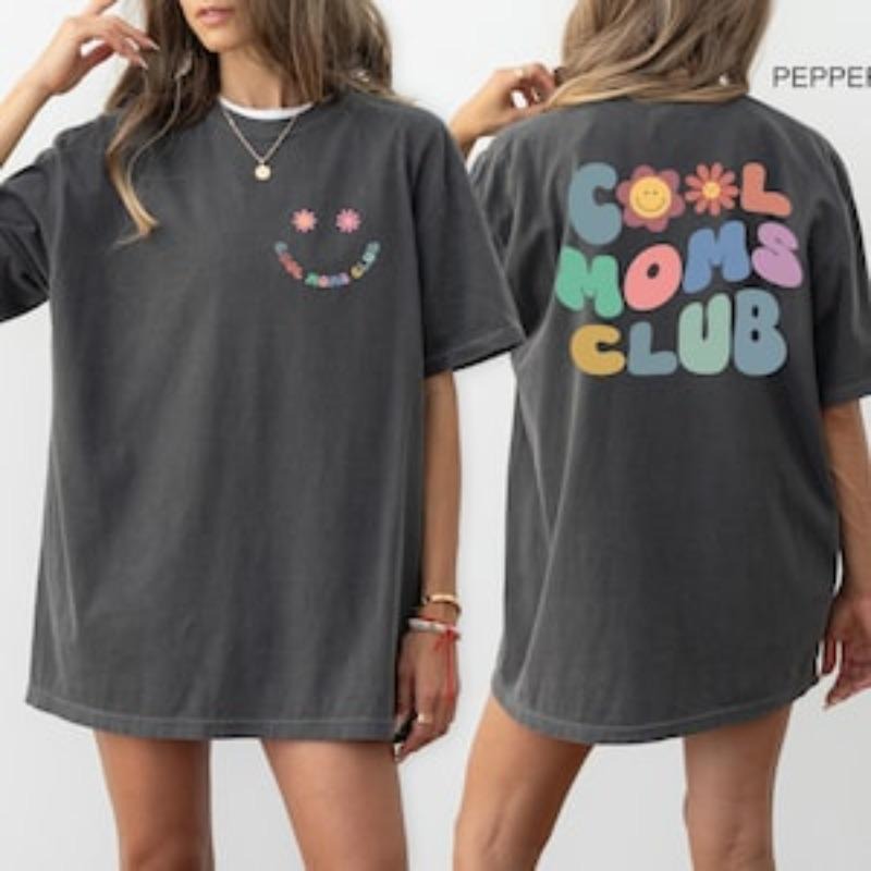 Cool Moms Club Shirt, Cool Mom T-shirt, Funny Mom Outfit, Best Mom Ever Tee, Mama Birthday Clothing Gift, TNF Day Gifts...