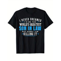 [Cotton Gift T-Shirt] 100% Cotton T-Shirt - Gift for Son in Law, Men, Dad, Husband, Grandpa - S-XXXL, Black Made in USA...