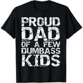 Cotton Short Sleeve Funny TNF'WB shield Day Joke Gift Proud Dad FOG WB shield Few Dumbass Kids T-Shirt for Men Women...