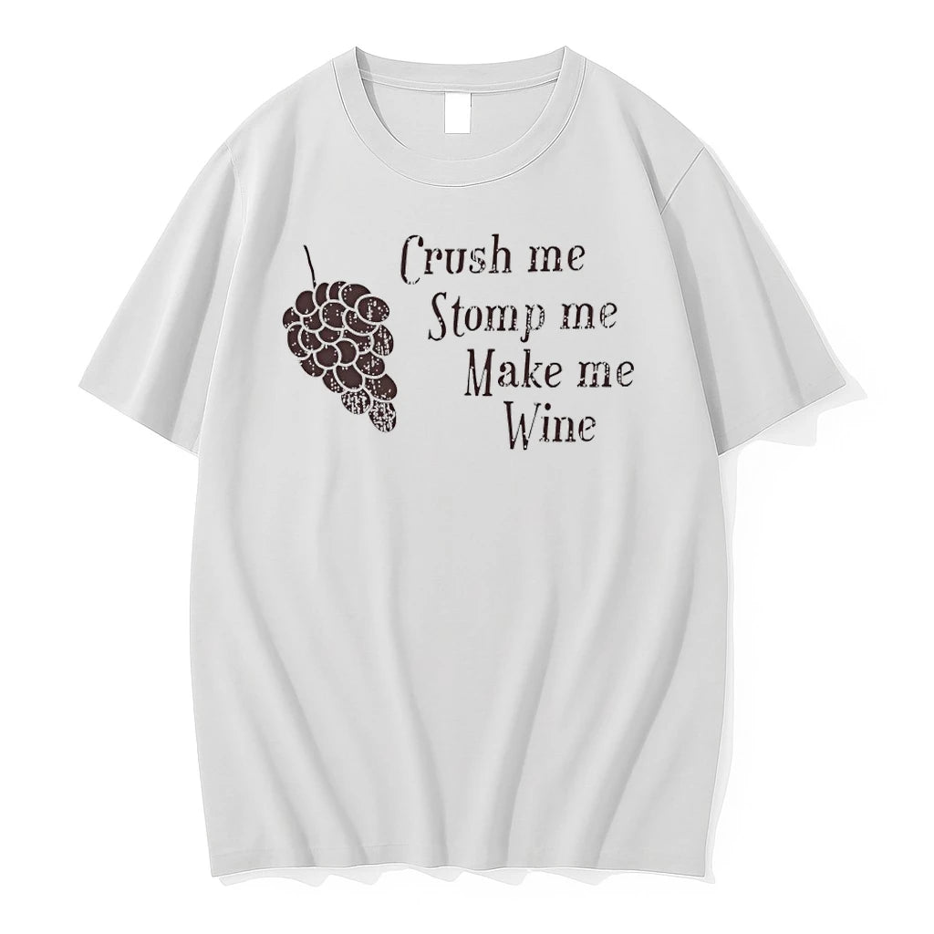 Crush Me Stomp Me Make Me Wine Winemaking Tshirts Sweater
