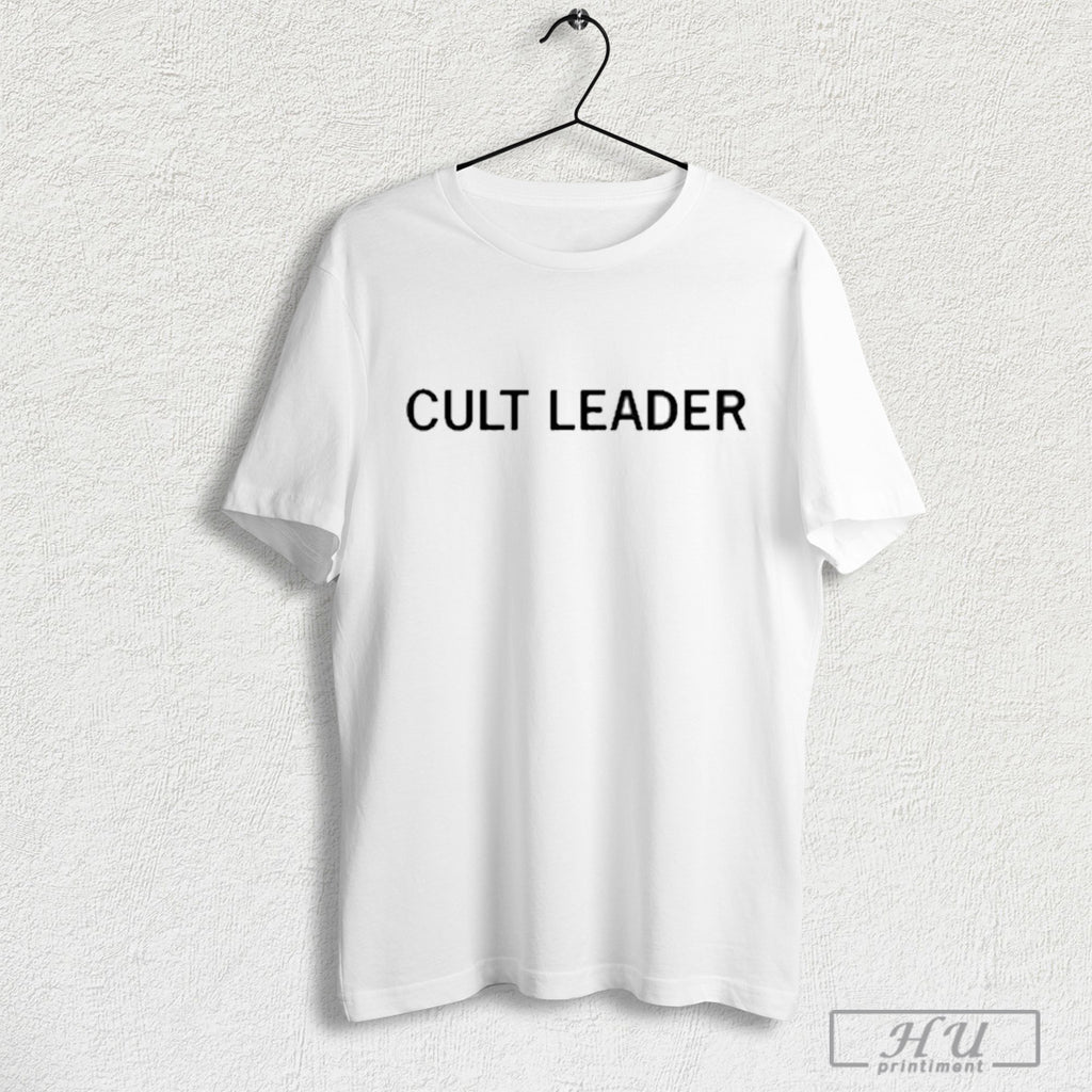Cult Leader T Shirt