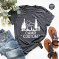 Custom Camp Shirt Camping Shirt Camping Friend Gift Summer Shirt Camping Lover Shirt Simple Camping Shirt Hoodie, Sweatshirt