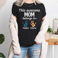 Custom Mom Shirt, Personalized Handprint Kids Name Shirt, Mama Shirt with kids Name,Mom Belongs to,Kids Name Shirt,Mama...