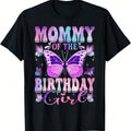 Cute Mommy FOG TNF Birthday Girl Butterfly Party Matching Family T-Shirt Black Short Sleeve Knitted Cotton Fit Women'WB...