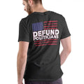 DEFUND POLITICIANS T Shirt, Unisex Cotton Man Menswear Hoodie, Sweatshirt | RetroVerseTees.com