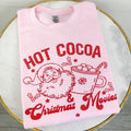 DOORBUSTER - Hot Cocoa & Christmas Movies Sweatshirt *Final Sale* T-Shirts, Hoodie | RetroVerseTees.com