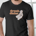 DRUNK DIALER T Shirt, Funny, Unisex Cotton Menswear Stylish Hoodie, Sweatshirt | RetroVerseTees.com