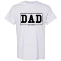 Dad Est. 2025 T-Shirt