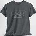 Dad Est 2025 | T-shirt for Men | Funny Shirt Men - Gift for Dad - Fathers Day Gift
