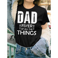 Dad Fixer FOG Spiky hair fighters Things Tools Dad Jokes Fars Day Funny Women'WB shield Short Sleeve T-shirt black...