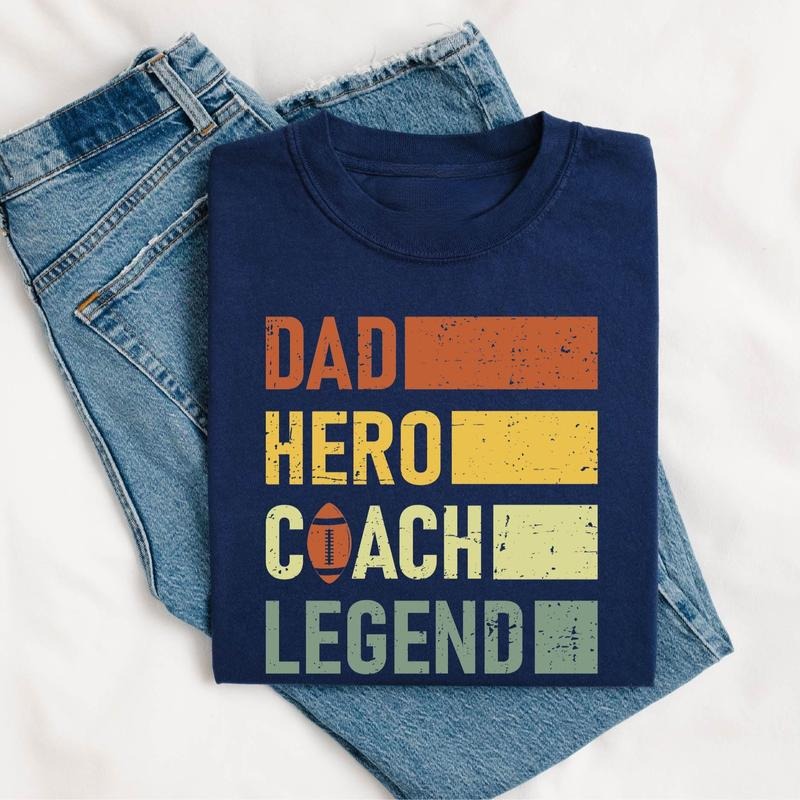 Dad Hero Coach Legend Shirt Father's Day TShirt Funny Best Coach Tee Sports Husband Gift Dad Legend Shirt Sport Dad...