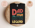 Dad Shirt The Man The Myth The Legend Dad Shirt Best Dad Ever Shirt Fathers Day Gift Dad Gifts Dad Life Shirt Funny Dad...