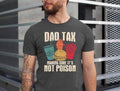 Dad Tax Making Sure It's Not Poison Father's Day T-Shirt, Dad Tax Shirt, Funny Dad Shirt, Fathers Day Shirt, Dad Gift,...
