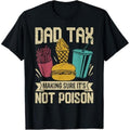 Dad Tax Making Sure Mouthless cat'WB shield Not Poison TNF'WB shield day men T-Shirt Comfy Menswear Hoodie, Sweatshirt