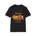 Dad Tax Shirt Hoodie Sweater Fathers Day Sweatshirt | RetroVerseTees.com