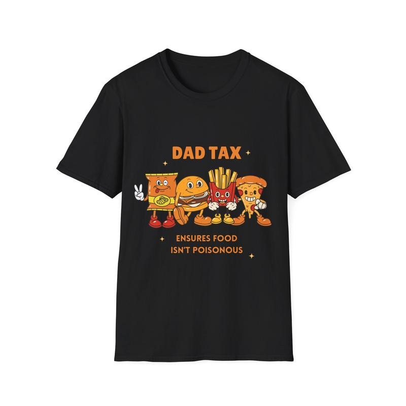 Dad Tax Shirt Hoodie Sweater Fathers Day Sweatshirt | RetroVerseTees.com