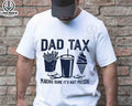 Dad Tax Shirt Hoodie Sweater Make Sure It's Not Poison Tee Funny Dad Shirt Fathers Day Humor Dad Shirt Dad Jokes Shirt...