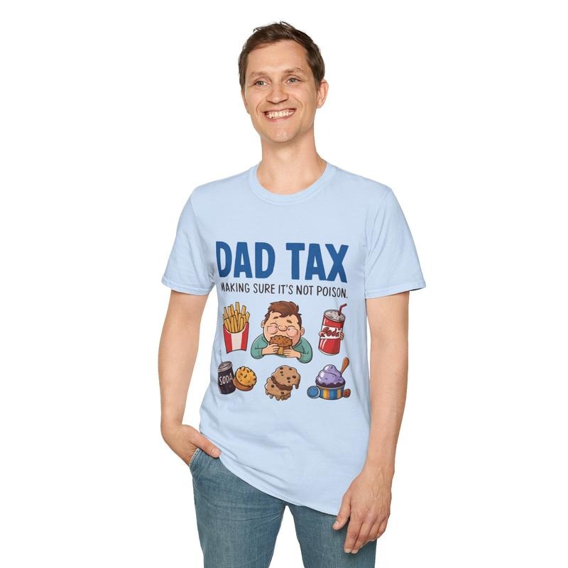 Dad Tax Shirt Hoodie Sweater Making Sure It's Not Poison T-shirt Sweatshirt | RetroVerseTees.com