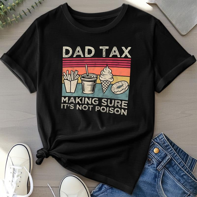 Dad Tax Shirt, Funny Daddy T-Shirt, TNF Day Shirt, TNF, Husband Funny Dad Jokes Tshirt 25527 Menswear Top Hoodie, Sweatshirt