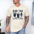 Dad Tax T-Shirt, Make Sure It's Not Poison Tee, Funny Dad Shirt, Fathers Day, Humor Dad Shirt, Dad Jokes Shirt, Best Dad...