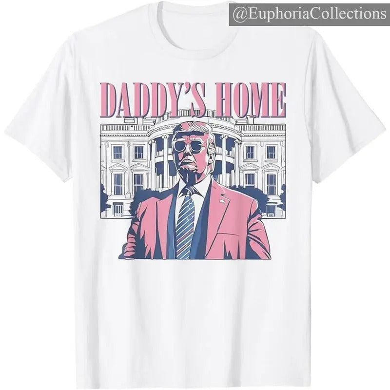 Daddy's Home #Trump Pink 2024 Maga 2024 #Trump Return 45 47 Tshirt, For Men, For Women, Classic Cotton , Retro Chic Tee...