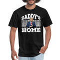 Daddy's Home Funny Trump 2024 Return Men's T-Shirt Made in USA Hoodie, Sweatshirt | RetroVerseTees.com