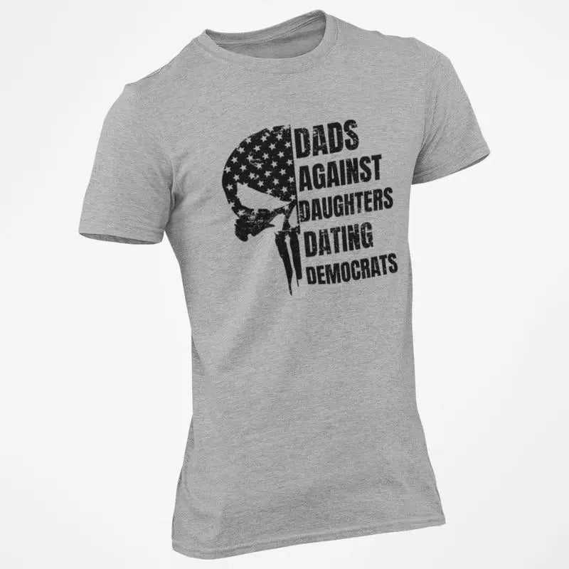 Dads Against Daughters Dating Democrats T-Shirt Hoodie, Sweatshirt | RetroVerseTees.com