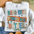 Dads with beards are better T Shirt Hoodie Sweater, Funny Dad , Fathers Day Gift, Gift for Dad, Cool Dad , New Dad ,...