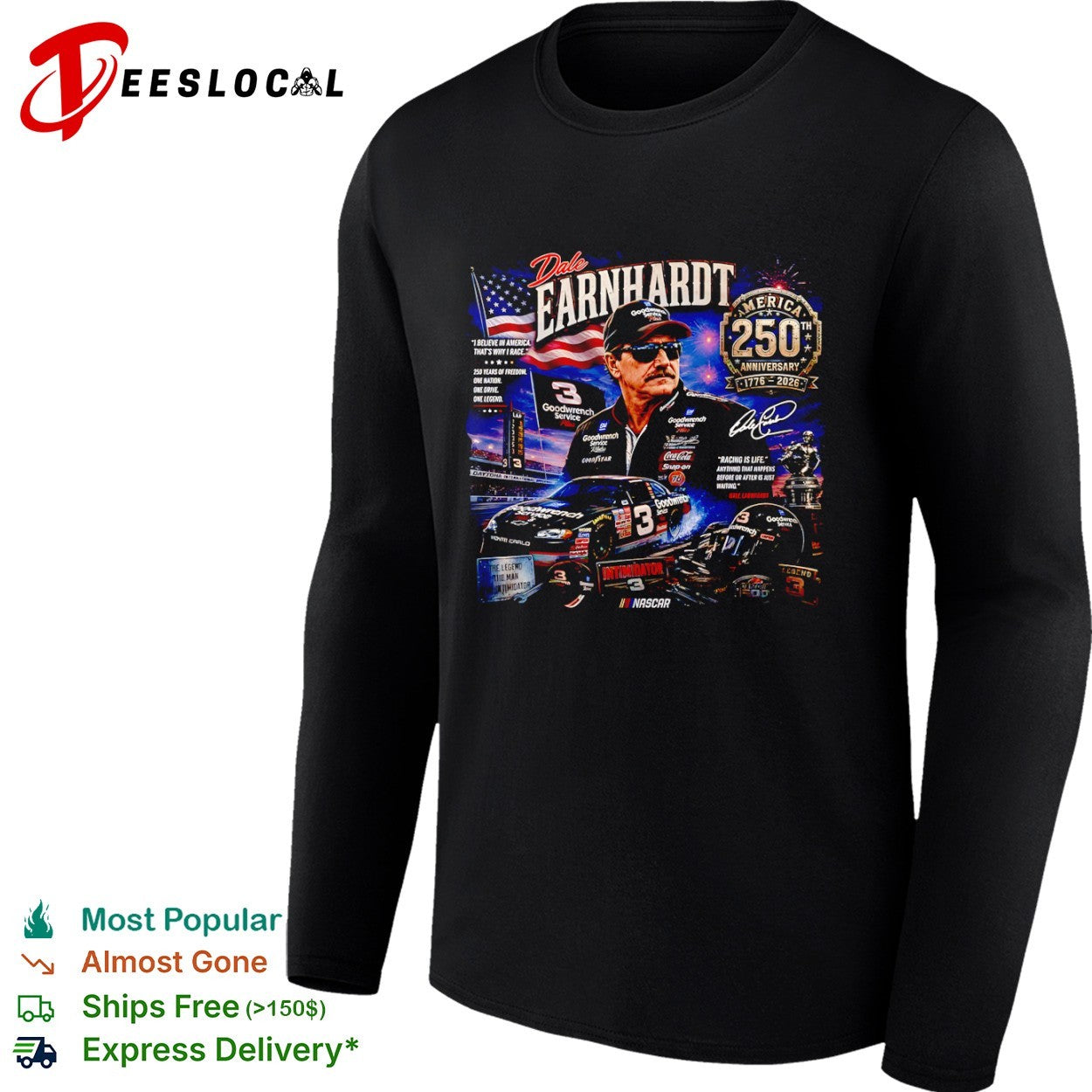 Dale Earnhardt America 250th Anniversary NASCAR Legend Signature shirt