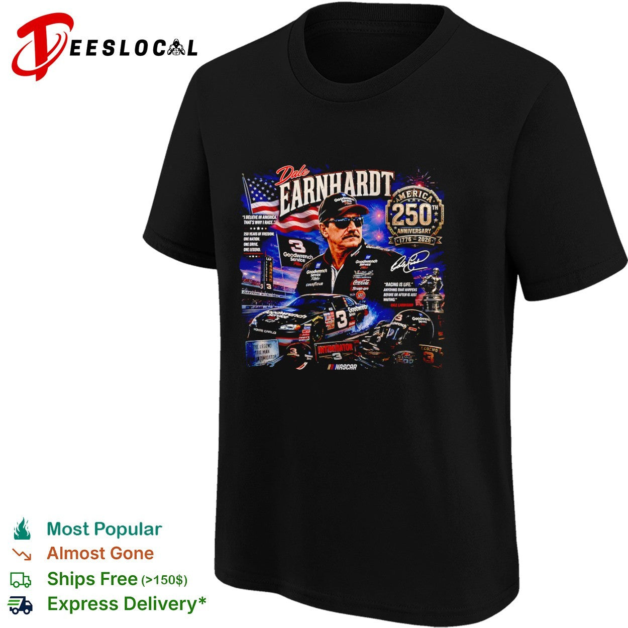 Dale Earnhardt America 250th Anniversary NASCAR Legend Signature shirt