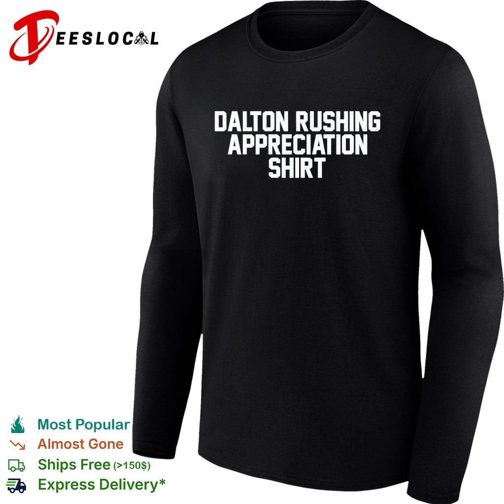 Dalton Rushing Appreciation baseball player shirt