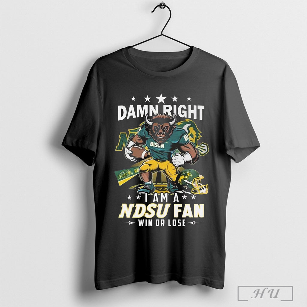 Damn Right I Am A Ndsu Fan Win Or Lose Mascot