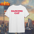 Dancing Cat 2025 Shirt