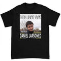 Daniel Larson Shirt Bold and Iconic Design for Fans of Humor Hoodie, Sweatshirt | RetroVerseTees.com