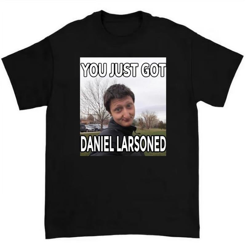 Daniel Larson Shirt Bold and Iconic Design for Fans of Humor Hoodie, Sweatshirt | RetroVerseTees.com
